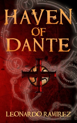 Haven of Dante By Leonardo Ramirez Cover Image