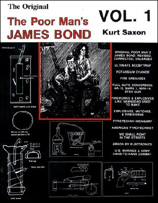 The Original Poor Man's James Bond: Volume 1 By Kurt Saxon Cover Image