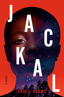 Jackal: A Novel By Erin E. Adams Cover Image