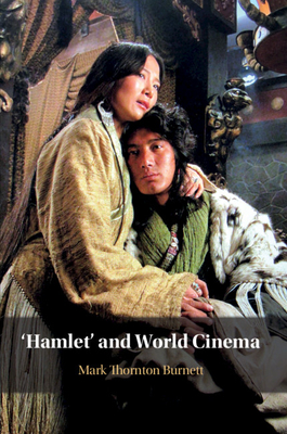 'Hamlet' and World Cinema By Mark Thornton Burnett Cover Image