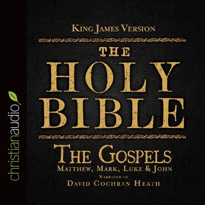 Holy Bible in Audio - King James Version: The Gospels Cover Image