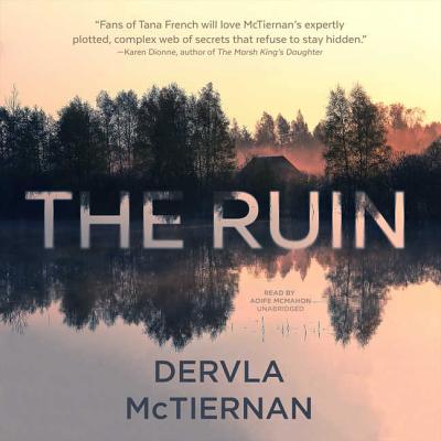 The Ruin By Dervla McTiernan Cover Image