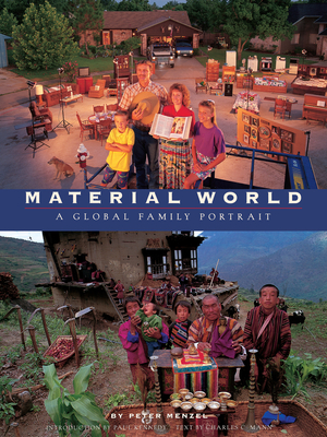 Material World: A Global Family Portrait By Peter Menzel Cover Image