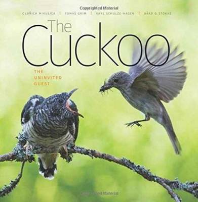 The Cuckoo: The Uninvited Guest (Wild Nature Press #6)