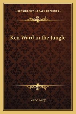 Ken Ward in the Jungle