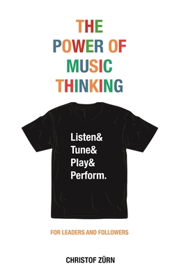 The Power of Music Thinking Cover Image