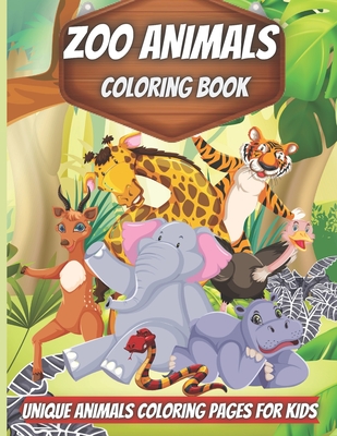 Download Zoo Animals Coloring Book Amazing Animals Coloring Books For Boys Girls And Kids Of Ages 4 8 And Up Paperback Rj Julia Booksellers