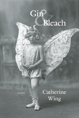 Gin & Bleach (Linda Bruckheimer Kentucky Literature)