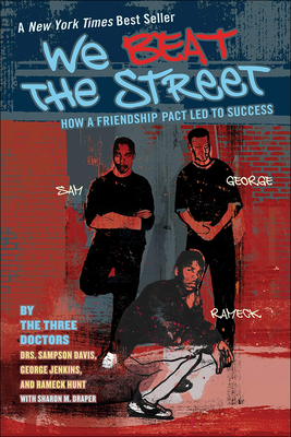 We Beat the Street: How a Friendship Pact Led to Success Cover Image