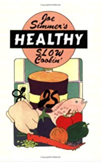 Joe Simmer's Creole Slow Cookin' By Joe Simmer, Etienne Simoneaux (Illustrator) Cover Image