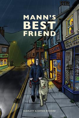 Mann's Best Friend By Sophie Rickard, Scarlett Rickard Cover Image