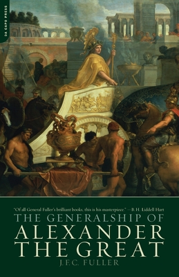 The Generalship Of Alexander The Great Cover Image