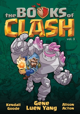 The Books of Clash Volume 3: Legendary Legends of Legendarious Achievery Cover Image