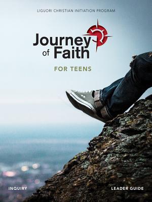 Journey of Faith for Teens, Inquiry Leader Guide Cover Image