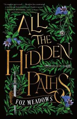 All the Hidden Paths (The Tithenai Chronicles #2)