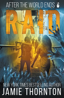 After The World Ends: Raid (Book 6) Cover Image
