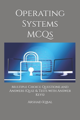 Operating Systems MCQs: Multiple Choice Questions And Answers (Quiz ...