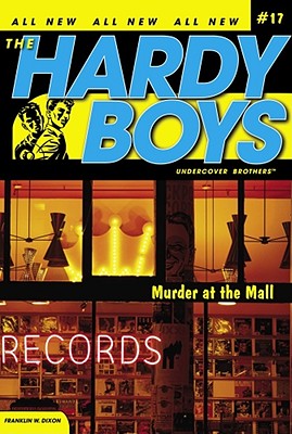 Murder at the Mall (Hardy Boys (All New) Undercover Brothers #17) By Franklin W. Dixon Cover Image