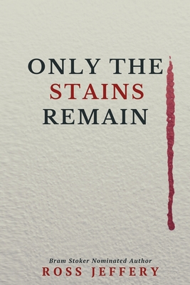Cover for Only The Stains Remain