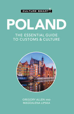 Poland - Culture Smart!: The Essential Guide to Customs & Culture Cover Image