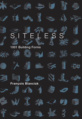 SITELESS: 1001 Building Forms Cover Image