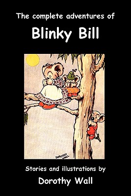 The Complete Adventures of Blinky Bill Cover Image