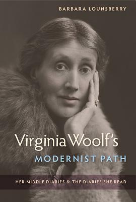 Virginia Woolf's Modernist Path: Her Middle Diaries and the Diaries She Read Cover Image