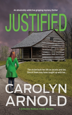 Cover for Justified (Detective Madison Knight #2)