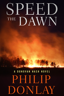 Speed the Dawn (A Donovan Nash Thriller #8) Cover Image