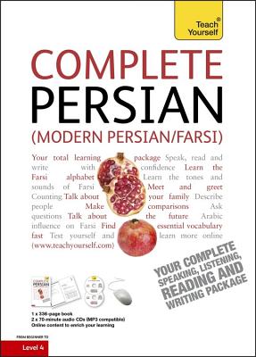 Complete Modern Persian (Farsi) Beginner to Intermediate Course: Learn to read, write, speak and understand a new language Cover Image