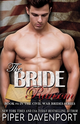 The Bride Ransom (Civil War Brides #4)