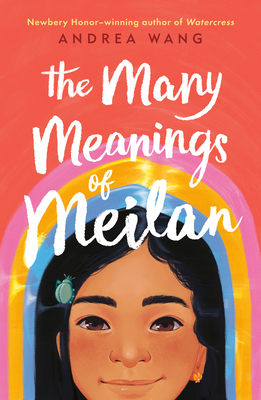 The Many Meanings of Meilan By Andrea Wang Cover Image