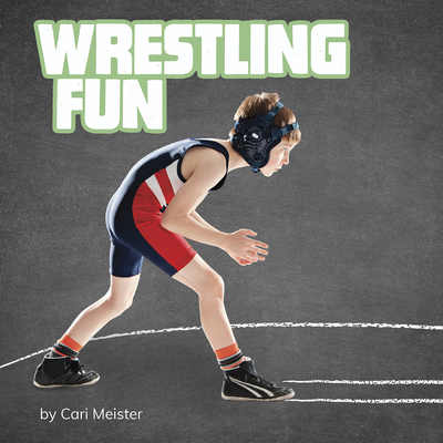 Wrestling Fun By Cari Meister Cover Image