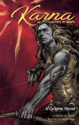 Karna: Victory in Death (Campfire Graphic Novels #14) Cover Image