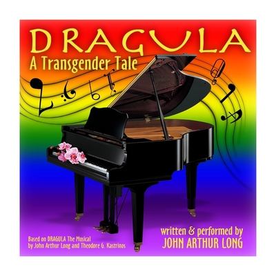 Dragula Lib/E: A Transgender Tale By John Arthur Long (Read by) Cover Image