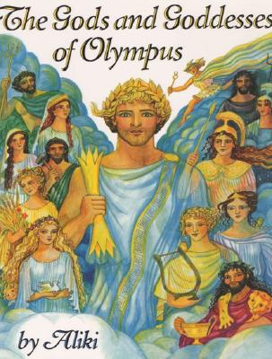 The Gods and Goddesses of Olympus Cover Image