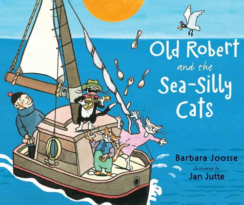 Old Robert and the Sea-Silly Cats Cover