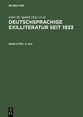 Deutschsprachige Exilliteratur seit 1933, Band 3/Teil 4, USA Cover Image
