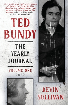 Ted Bundy: The Yearly Journal By Kevin Sullivan Cover Image