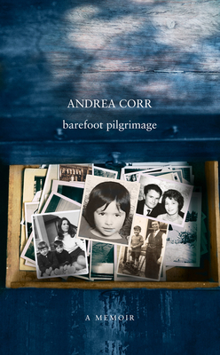 Barefoot Pilgrimage By Andrea Corr Cover Image