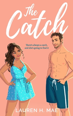 The Catch By Lauren H. Mae Cover Image