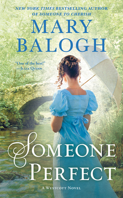 Someone Perfect (The Westcott Series #9) By Mary Balogh Cover Image