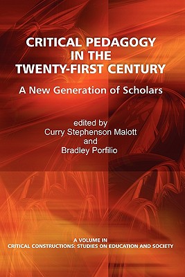 Cover for Critical Pedagogy in the Twenty-First Century