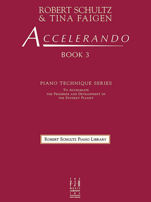 Accelerando, Book 3 (Robert Schultz Piano Library #3) Cover Image