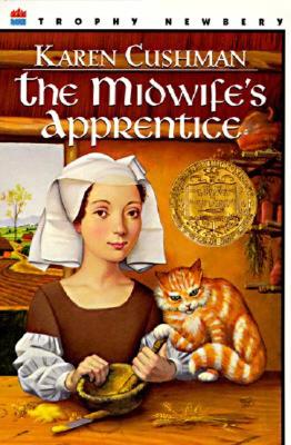 The Midwife's Apprentice By Karen Cushman Cover Image