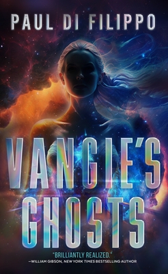 Vangie's Ghosts By Paul Di Filippo Cover Image