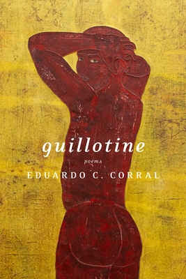 Book cover: Guillotine by Eduardo C. Corral