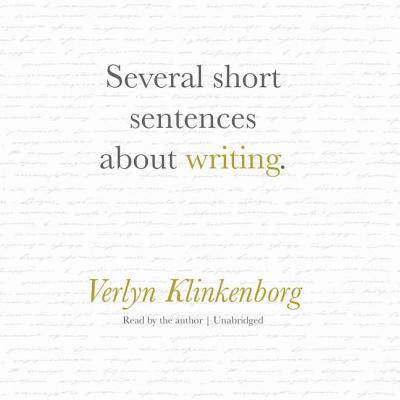 Several Short Sentences about Writing Lib/E