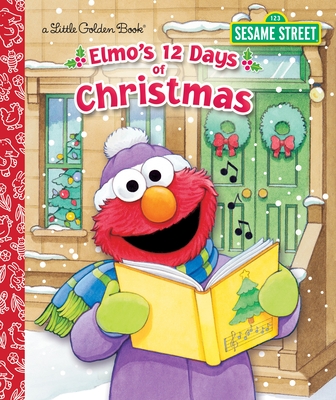 Elmo's 12 Days of Christmas (Little Golden Book) cover