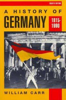 A History of Germany, 1815-1990